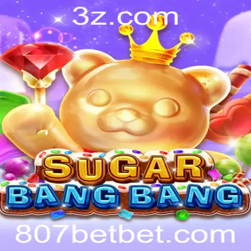 Explorando o Fascinante Mundo de SUGARBANGBANG e as Regras do Jogo com 807bet