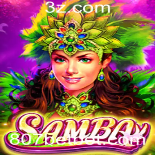 Explorando o Jogo Samba: A Excitação do 807bet